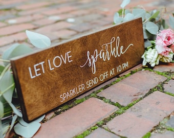 Let Love Sparkle Rustic Sign, Rustic Wood Sign, Sparkler Wedding Sign, Wood Wedding Sign, Woodland Wedding Sign, Wedding Sparkler Sign