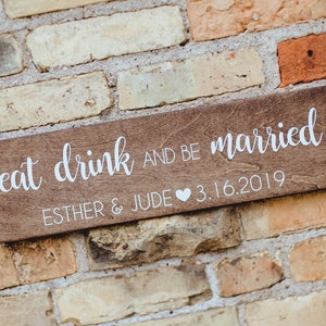 Eat Drink and Be Married Rustic Wedding Sign, Food Wood Sign, Drinks Woodland Sign, Unique Bar Sign, Food Table Sign, Drink Table Sign
