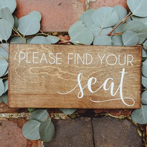 Please Find Your Seat Rustic Wedding Decor, Rustic Wedding Theme Wood Woodland Sign, Wedding Rustic Theme Wood Signs, Wedding Table Sign image 2
