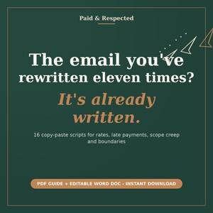 Scope creep email templates for independent contractors. Solves how to politely say no to extra work and reset a project that grew beyond the original agreement. Includes an email script to confidently price out pick-your-brain coffee requests.