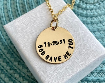 Gold Religious Necklace- God Gave Me You- Date Necklace- Gold Jewelry- Inspirational Gift- Adoption- Christmas Gift- Memorial Gift-Push Gift