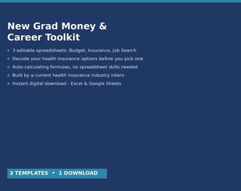 New Grad Budget, Insurance, Job Search Toolkit (Excel, Google Sheets)