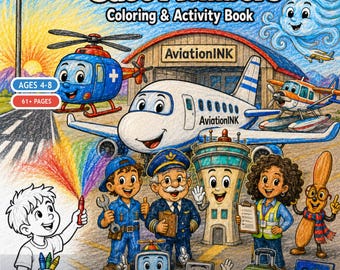 MEET THE AviationINK CREW, Airplane Coloring Activity Book, 64+ pages, Kids Aviation Careers (Instant Download).