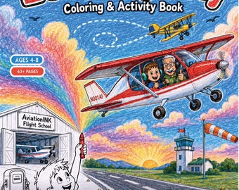 LEARN TO FLY, Airplane Coloring Activity Book, 64+ pages, Kids Aviation Learning (Instant Download).