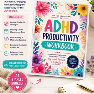 Può includere: Un quaderno spillato A4 intitolato ADHD PRODUCTIVITY WORKBOOK con un design floreale in copertina. Il testo include GET FOCUSED. GET ORGANIZED. TAKE CONTROL OF YOUR ADHD! ed elenca strumenti per la concentrazione, la pianificazione e l'abitudine.
