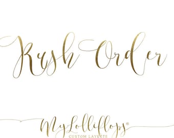 Rush Order Fee