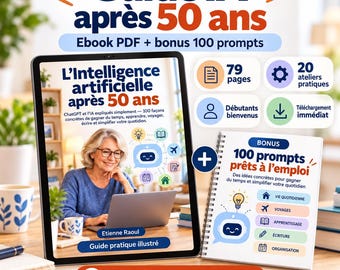 Guía de IA para mayores de 50 (PDF) | ChatGPT para principiantes | 100 ejercicios prácticos | Libro electrónico en francés | Guía digital ilustrada