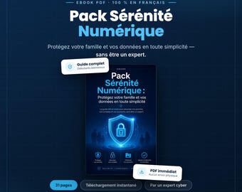 Guía de ciberseguridad familiar en PDF (en francés) | 16 consejos prácticos + lista de verificación | Protección de datos, estafas, contraseñas | Libro electrónico para principiantes