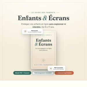 May include: A digital guide titled Enfants & Écrans, featuring text about protecting children online aged 6 to 17. The cover includes a shield icon, and the interface displays buttons for PDF download, French language, and two printable bonus items.