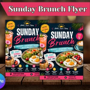 May include: A Sunday Brunch flyer template featuring a dark background with text that reads Sunday Brunch, Every Sunday 10AM-2PM, and Gather, Savor, Enjoy. The design includes images of pancakes, eggs, avocado, fruit, and a coffee cup.