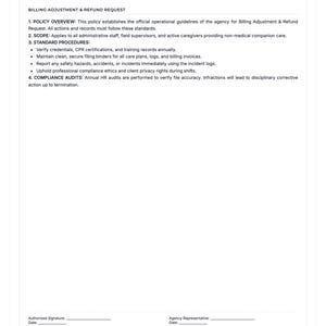 May include: A white document titled Billing Adjustment & Refund Request, featuring sections for policy overview, scope, standard procedures, and compliance audits. The form includes lines for authorized signature and date at the bottom of the page.