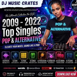 Puede incluir: Un anuncio digital de DJ Music Crates que presenta una colección de sencillos de 2009 a 2022 en los géneros Pop y Alternative. El gráfico muestra a un DJ usando un controlador Pioneer, varios iconos de efectos de audio y logotipos de software.
