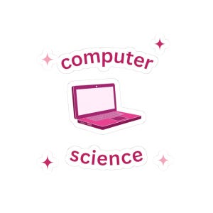May include: A sticker featuring a pink laptop illustration centred between the words computer and science written in a dark pink sans-serif font. Four small pink four-pointed star icons are positioned around the text and laptop graphic.
