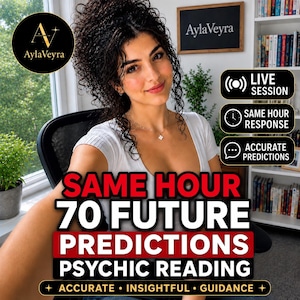 May include: A white short-sleeved top with text overlay reading SAME HOUR 70 FUTURE PREDICTIONS PSYCHIC READING, ACCURATE INSIGHTFUL GUIDANCE, LIVE SESSION, SAME HOUR RESPONSE, ACCURATE PREDICTIONS, and the AylaVeyra logo with a star icon.