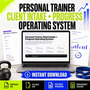 May include: A laptop displaying a Personal Trainer Client Intake + Progress Operating System, flanked by two printed documents showing client goals and progress charts. A 16 kg black kettlebell and blue resistance bands sit on the surface.