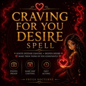 Puede incluir: Un gráfico digital con el texto CRAVING FOR YOU DESIRE SPELL, IGNITE INTENSE CRAVING, DEEPEN DESIRE, MAKE THEM THINK OF YOU CONSTANTLY, PHOTO PROOF, SAME DAY CASTING, FAST ACTING y FREYJA NOCTURNE. Una ilustración de una persona en rojo.