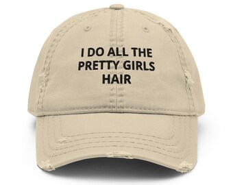 Gorra de estilista estilo "Dad Cap", color caqui desgastado, con bordado "Yo peino a todas las chicas guapas".