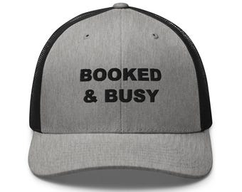 Booked and Busy 3D Puff Trucker Hat, Hairstylist Gift, Salon Owner Cap, Braider Hat