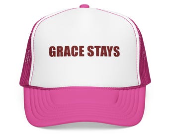 Grace Stays Christian Embroidered Hat, Faith Trucker Cap for Women, Christian Encouragement Gift