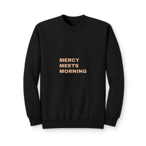 Bluza z kapturem Mercy Meets Morning Christian Puff, okrągły dekolt z wypukłym napisem Faith, prezent motywacyjny dla kobiet zdjęcie 1