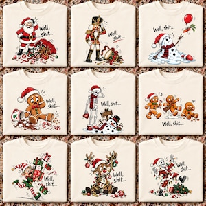 Puede incluir: Una colección de nueve camisetas color hueso, cada una con una ilustración navideña única de un personaje en un aprieto, acompañada por el texto "Well, shit..." incluyendo a Santa, un cascanueces, un muñeco de nieve y esqueletos.