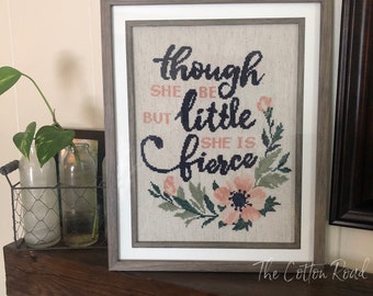 Though She Be Little || Modern Cross Stitch || Nursery Decor || Baby Girl || Wall Hanging ||