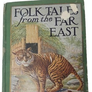 Vintage Book Folk Tales from the Far East 1927 First Edition Charles Meeker Illustrated by Fredrick Richardson Art Craft Epherma Home School