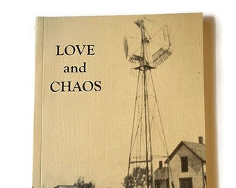 Love and Chaos by Ethel (Ness) Krigbaum c1981 Historical South Dakota Family True Story NonFiction Book Pioneers Soft Cover Illustrated Gift