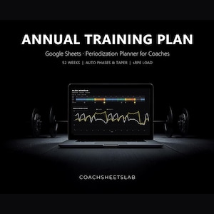 Jaarlijks trainingsplan in Google Sheets, periodiseringssjabloon voor coaches, seizoenplanner voor 52 weken met automatische fases, afbouw- en laadschema.