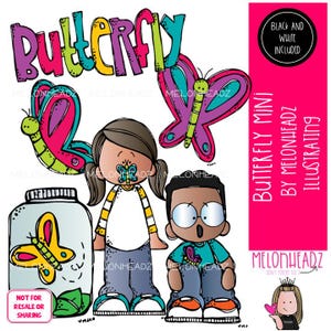 Op de afbeelding: Kleurrijke digitale illustratie met het woord "Butterfly" in verschillende kleuren. Bevat cartoonafbeeldingen van een meisje en een jongen, vlinders en een pot met een vlinderontwerp. De tekst "Butterfly Mini by Melonheadz Illustrating" is ook aanwezig.