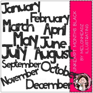 Unkempt Months of the year clip art - BLACK