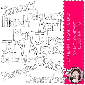 Umkempt Months of the Year clip art - BLACK and WHITE