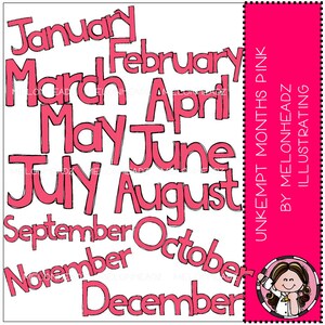 Unkempt Months of the Year clip art - PINK