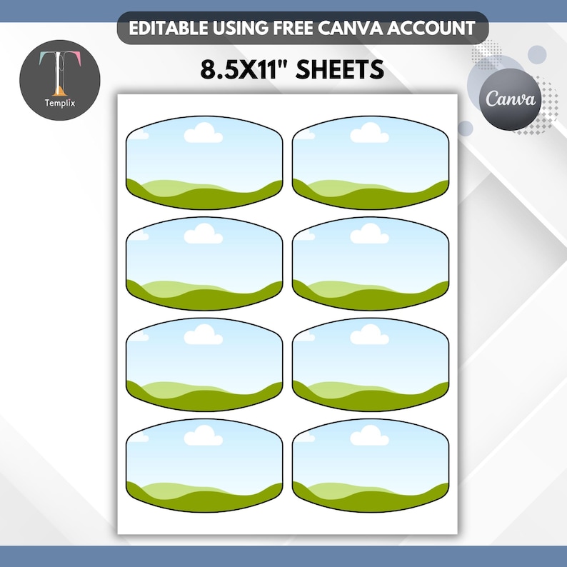May include: A white 8.5x11 inch sheet containing eight rectangular labels with rounded corners. Each label features a graphic of a light blue sky with a single white cloud above rolling green hills. The text EDITABLE USING FREE CANVA ACCOUNT is at the top.
