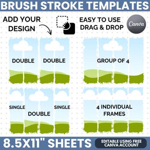 Puede incluir: Plantillas de pinceladas en hojas de 8.5x11 pulgadas para Canva. El gráfico muestra varios diseños, incluyendo marcos dobles, individuales y grupos de cuatro con un cielo azul y un paisaje verde. El texto incluye BRUSH STROKE TEMPLATES, ADD YOUR DESIGN, EASY TO USE DRAG & DROP y CANVA.