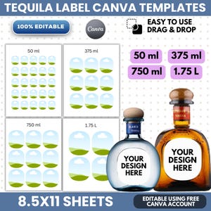 May include: Tequila label Canva templates on 8.5x11 sheets. Includes layouts for 50ml, 375ml, 750ml, and 1.75L sizes. Features editable drag and drop designs with placeholders for custom graphics on two glass tequila bottles with wooden stoppers.