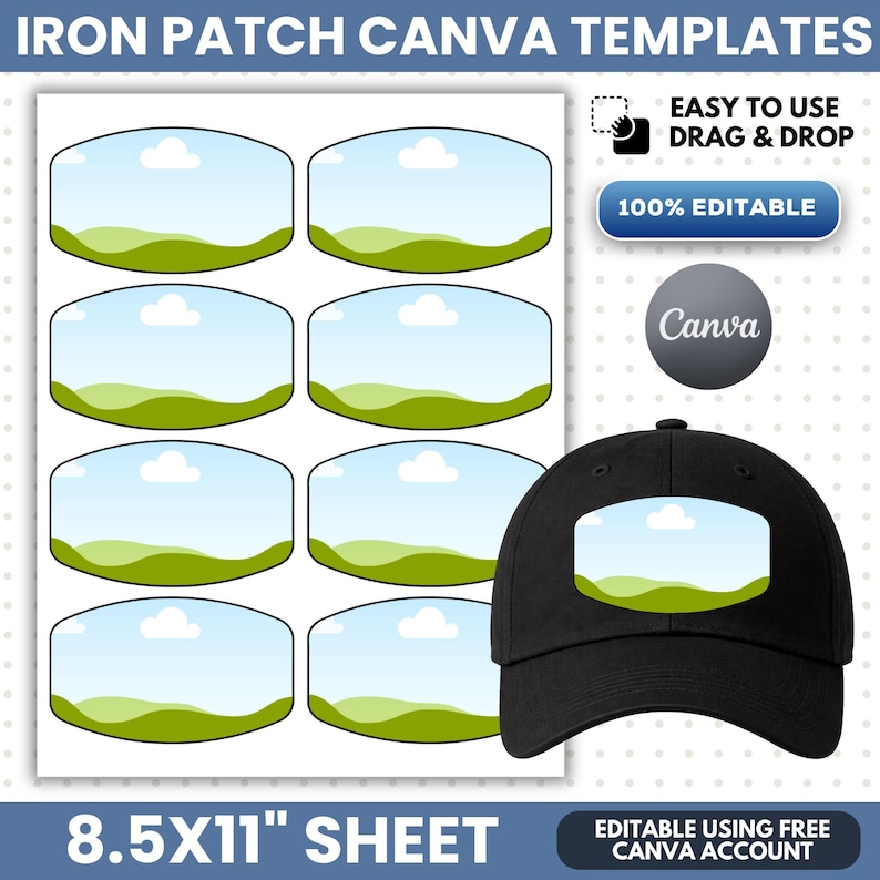 May include: A digital sheet of eight oval iron patch templates featuring a landscape graphic with green hills and a blue sky with clouds. A black baseball cap displays one of these patches. Text includes IRON PATCH CANVA TEMPLATES, 8.5X11 SHEET.
