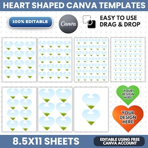 May include: A digital template set for heart-shaped designs on 8.5x11 sheets, featuring 100% editable Canva layouts with drag-and-drop functionality. The image displays multiple grids of heart outlines and two solid heart examples with the text YOUR DESIGN HERE.