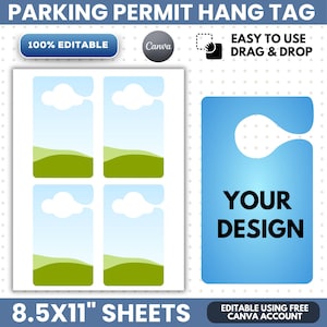 May include: A digital template for parking permit hang tags on 21.6x27.9 cm sheets. The graphic displays four blank hang tag outlines with a landscape illustration and one large blue hang tag featuring the black text YOUR DESIGN.