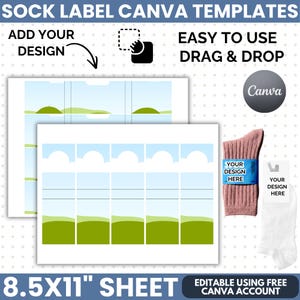 May include: A digital template for sock labels on a 21.59x27.94 cm sheet, featuring a landscape design with green hills and blue skies. The graphic includes text reading SOCK LABEL CANVA TEMPLATES, ADD YOUR DESIGN, EASY TO USE DRAG & DROP, and CANVA.
