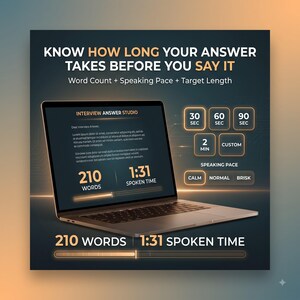 Puede incluir: Un port&aacute;til que muestra la interfaz Interview Answer Studio con el texto KNOW HOW LONG YOUR ANSWER TAKES BEFORE YOU SAY IT, 210 WORDS, 1:31 SPOKEN TIME, y botones de duraci&oacute;n como 30 SEC, 60 SEC, 90 SEC, 2 MIN y CUSTOM.