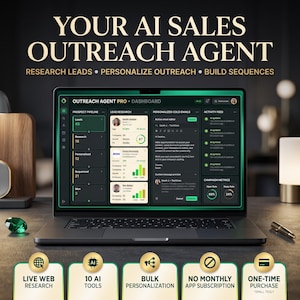 Op de afbeelding: Een laptop met het Outreach Agent Pro dashboard in groene en donkergrijze interface-elementen. De tekst luidt: YOUR AI SALES OUTREACH AGENT, RESEARCH LEADS, PERSONALIZE OUTREACH, BUILD SEQUENCES, LIVE WEB RESEARCH, 10 AI TOOLS, BULK PERSONALIZATION, NO MONTHLY APP SUBSCRIPTION, ONE-TIME PURCHASE.