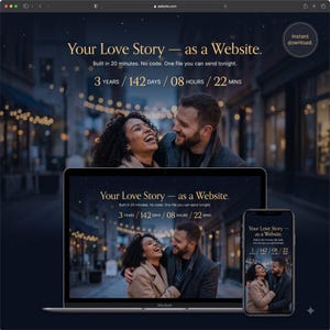 Peut inclure: Une interface de site web affichée sur un ordinateur portable et un smartphone. L'écran présente un couple souriant, le texte "Your Love Story — as a Website" et un compte à rebours indiquant 3 ans, 142 jours, 08 heures et 22 minutes.