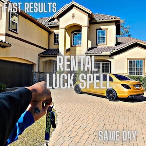 May include: A gold sedan parked on a brick driveway in front of a large beige house. A keychain with the word PRINCESS hangs from a hand. Text overlays read FAST RESULTS, RENTAL LUCK SPELL, and SAME DAY. The house features multiple windows.