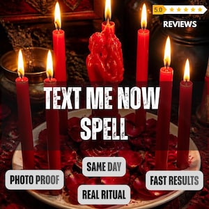 May include: A collection of seven red taper candles arranged on a white plate covered in red rose petals. The central candle is shaped like two figures embracing. Text overlays read: TEXT ME NOW SPELL, SAME DAY, PHOTO PROOF, REAL RITUAL, FAST RESULTS.