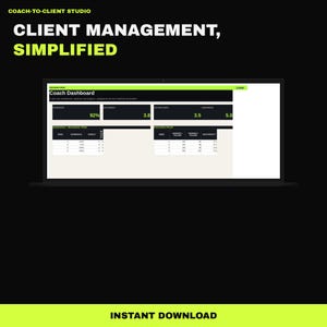 May include: A digital coach dashboard interface displayed on a screen with the text COACH-TO-CLIENT STUDIO, CLIENT MANAGEMENT, SIMPLIFIED, and INSTANT DOWNLOAD. The dashboard features data tables for adherence, energy, recovery, and progress metrics.