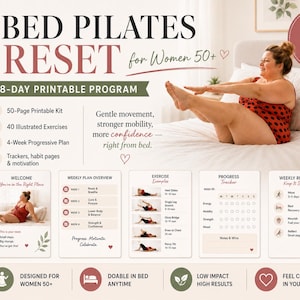 Op de afbeelding: Een 28-daags printbaar Bed Pilates Reset-programma voor vrouwen van 50+ met een 50-pagina tellende kit, 40 geïllustreerde oefeningen, een progressief plan van 4 weken en trackers. Het document bevat secties voor welkom, weekoverzicht, oefenvoorbeelden, voortgangstracker en weekritme.