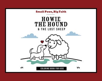 Howie the Hound & the Lost Sheep PDF Coloring Book (Small Paws Big Faith)