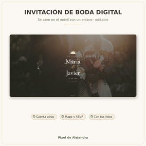 Könnte beinhalten: Eine digitale Hochzeitseinladungsvorlage mit dem Text INVITACIÓN DE BODA DIGITAL, Se abre en el móvil con un enlace, editable, María & Javier, 12-09-2026, Cuenta atrás, Mapa y RSVP, Con tus fotos und Pixel de Alejandra.