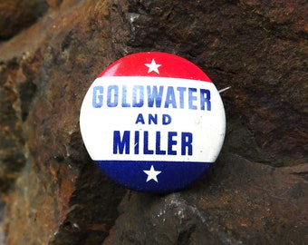 Vintage Goldwater and Miller Pinback Button - 1964 - from DustyMillerAntiques